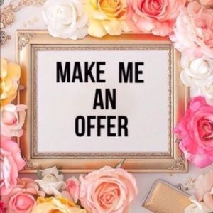 All Offers Welcome!!